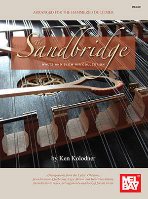 The Sandbridge Waltz & Slow Air Collection: Arranged for Hammered Dulcimer - Kolodner - Book
