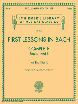 First Lessons in Bach, Complete (Books I & II) - Bach/Carroll - Piano - Book
