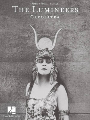 The Lumineers: Cleopatra - Piano/Vocal/Guitar - Book