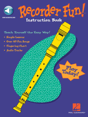 Hal Leonard - Recorder Fun! Teach Yourself the Easy Way! - Recorder - Book/Audio Online