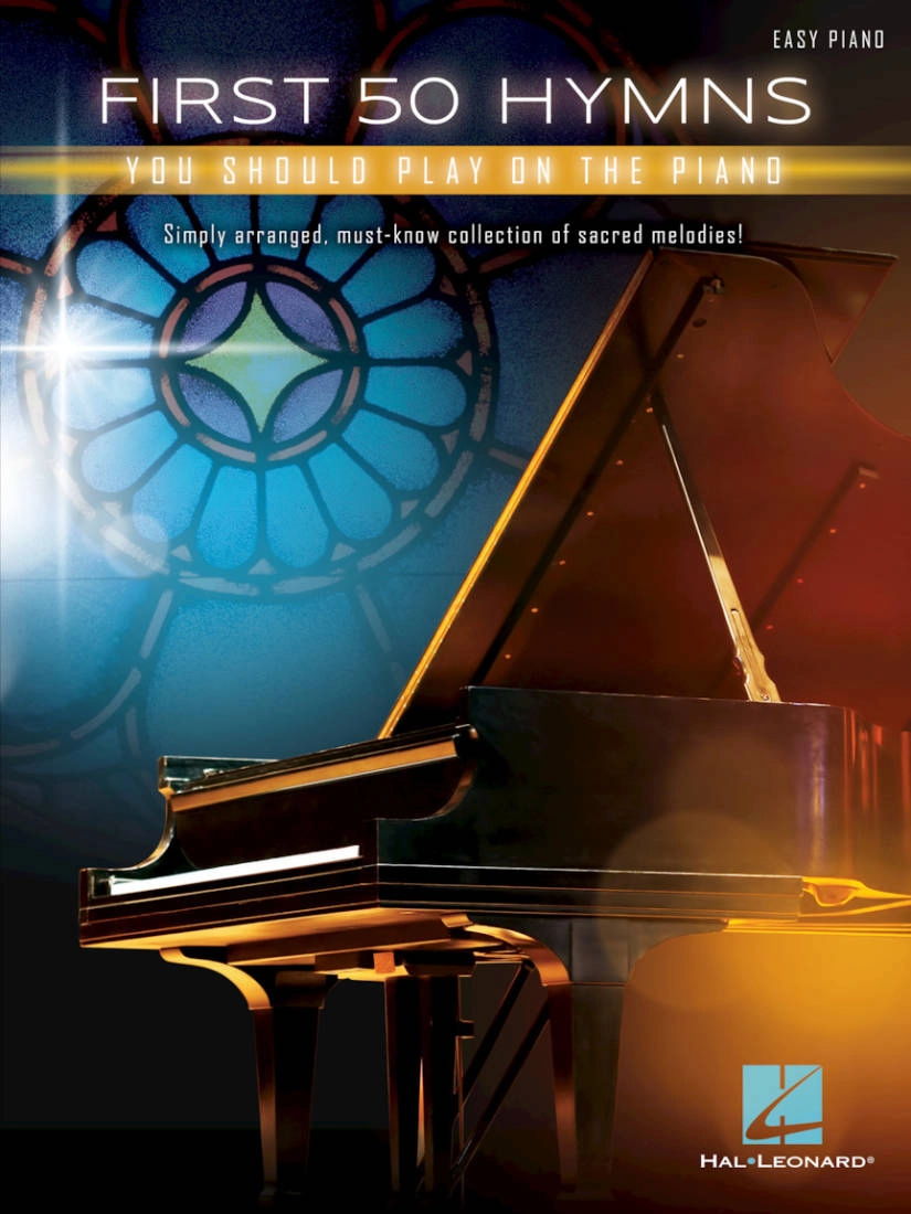 First 50 Hymns You Should Play on Piano - Easy Piano - Book