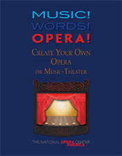 Music! Words! Opera! Create Your Own Opera - Book/DVD