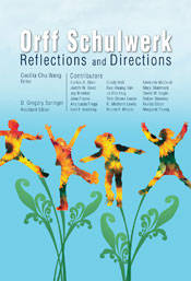 GIA Publications - Orff Schulwerk: Reflections And Directions - Wang/Springer - Livre