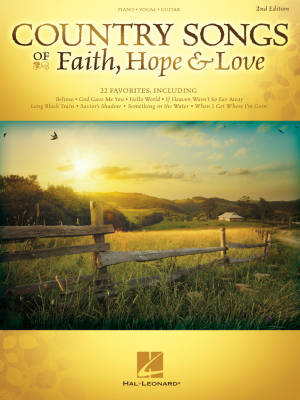 Country Songs of Faith, Hope & Love (2nd Edition) - Piano/Vocal/Guitar - Book