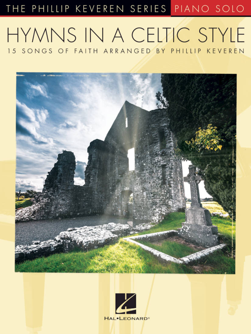 Hymns in a Celtic Style: 15 Songs of Faith - Keveren - Piano - Book