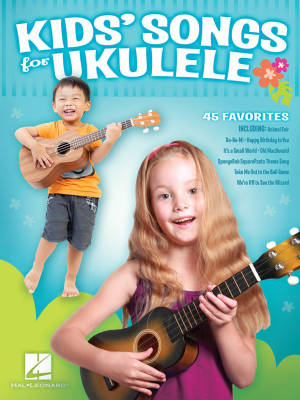 Hal Leonard - Kids Songs for Ukulele - Ukulele - Book