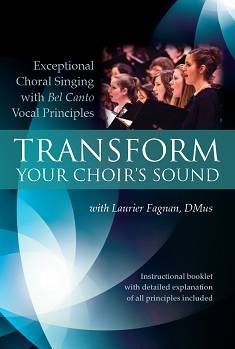 Laurier Fagnan - Transform Your Choirs Sound - Fagnan - DVD/Booklet