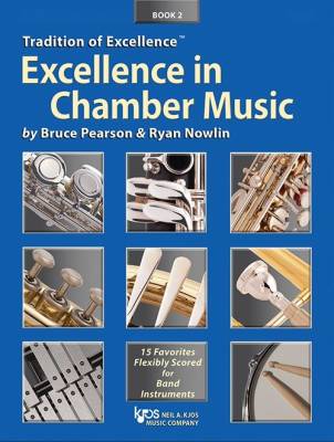 Kjos Music - Tradition of Excellence: Excellence In Chamber Music Book 2 - Pearson/Nowlin - F Horn - Book