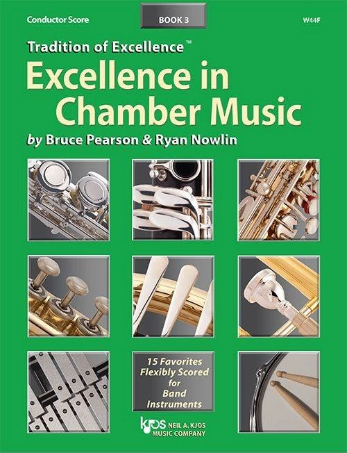 Tradition of Excellence: Excellence In Chamber Music Book 3 - Pearson/Nowlin - Conductor Score