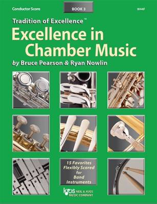 Kjos Music - Tradition of Excellence: Excellence In Chamber Music Book 3 - Pearson/Nowlin - Conductor Score