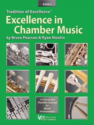 Kjos Music - Tradition of Excellence: Excellence In Chamber Music Book 3 - Pearson/Nowlin - Percussion - Book