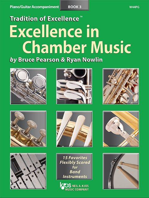 Tradition of Excellence: Excellence In Chamber Music Book 3 - Pearson/Nowlin - Piano/Guitar - Book