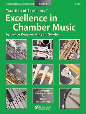 Kjos Music - Tradition of Excellence: Excellence In Chamber Music Book 3 - Pearson/Nowlin - Piano/Guitar - Book