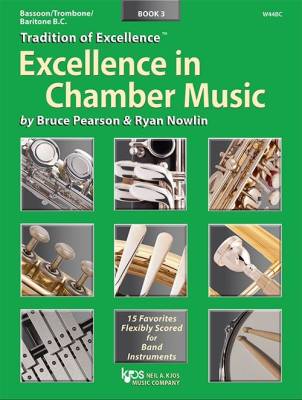 Kjos Music - Tradition of Excellence: Excellence In Chamber Music Book 3 - Pearson/Nowlin - Trombone/Baritone BC/Bassoon - Book