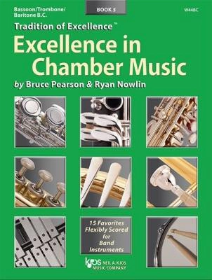 Kjos Music - Tradition of Excellence: Excellence In Chamber Music Book 3 - Pearson/Nowlin - Trombone/Baritone BC/Bassoon - Book