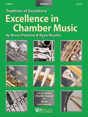 Kjos Music - Tradition of Excellence: Excellence In Chamber Music Book 3 - Pearson/Nowlin - F Horn - Book