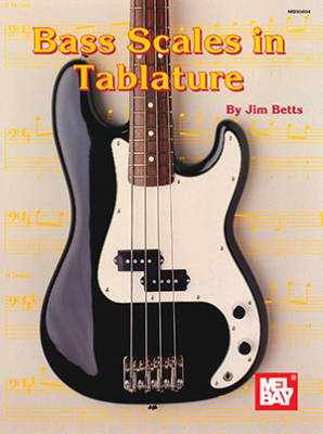 Mel Bay - Bass Scales in Tablature - Betts - Bass Guitar TAB - Book