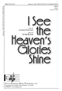I See The Heaven\'s Glories - Bronte/Ramsey - SSAA