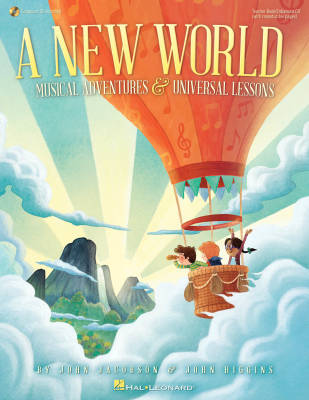 Hal Leonard - A New World (Collection) - Jacobson/Higgins - Teacher Book/Enhanced CD