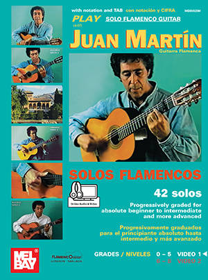 Play Solo Flamenco Guitar with Juan Martin, Vol. 1 - Martin/Campbell - Guitar - Book/Media Online