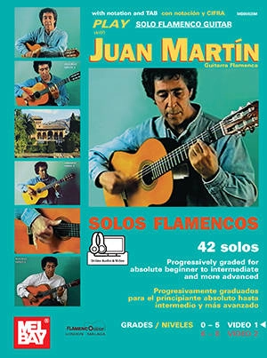 Play Solo Flamenco Guitar with Juan Martin, Vol. 1 - Martin/Campbell - Guitar - Book/Media Online