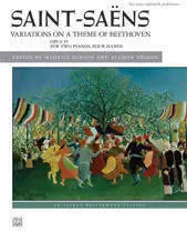 Variations On A Theme Of Beethoven, Op.35 - Saint-Saens - Piano (2 Pianos, 4 Hands)