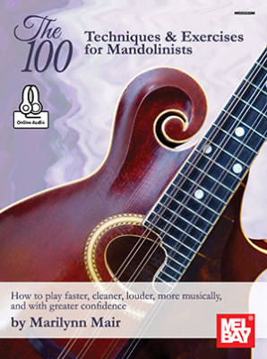 The 100-Techniques & Exercises for Mandolinists - Mair - Mandolin - Book/Audio Online