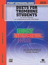 Student Instrumental Course: Duets for Trombone Students, Level II - Ostling/Weber - Book