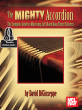Mel Bay - The Mighty Accordion: The Complete Guide to Mastering Left Hand Bass/Chord Patterns - DiGiuseppe - Accordion - Book/Audio Online