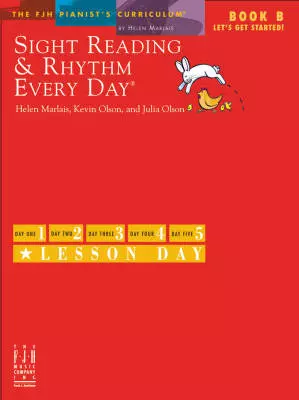 FJH Music Company - Sight Reading & Rhythm Every Day - Lets Get Started, Book B - Marlais/Olson/Olson - Piano