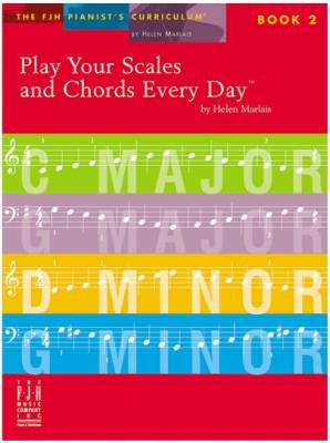 FJH Music Company - Play Your Scales and Chords Every Day, Book 2 - Marlais - Piano