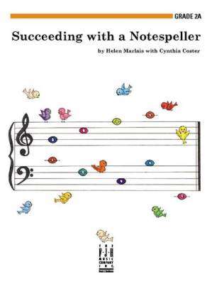 FJH Music Company - Succeeding With A Notespeller, Grade 2A - Marlais/Coster - Piano - Book