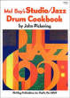 Mel Bay - Studio/Jazz Drum Cookbook - Pickering - Drum Set - Book