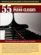 Montgomery Music Inc. - 55 Easy to Play Piano Classics - Wanless - Piano - Book