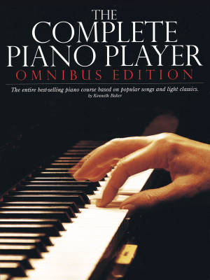 The Complete Piano Player (Omnibus Edition) - Baker - Piano - Book