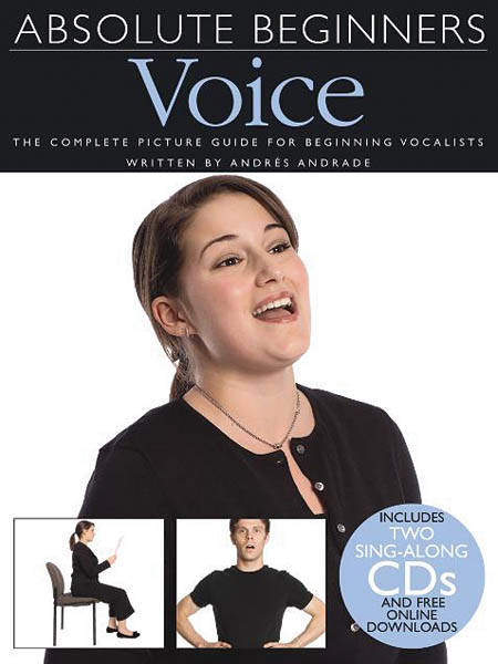 Absolute Beginners: Voice - Andrade - Book/2 CDs,/Audio Online