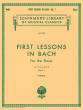 G. Schirmer Inc. - First Lessons in Bach, Book I - Bach/Carroll - Piano - Book
