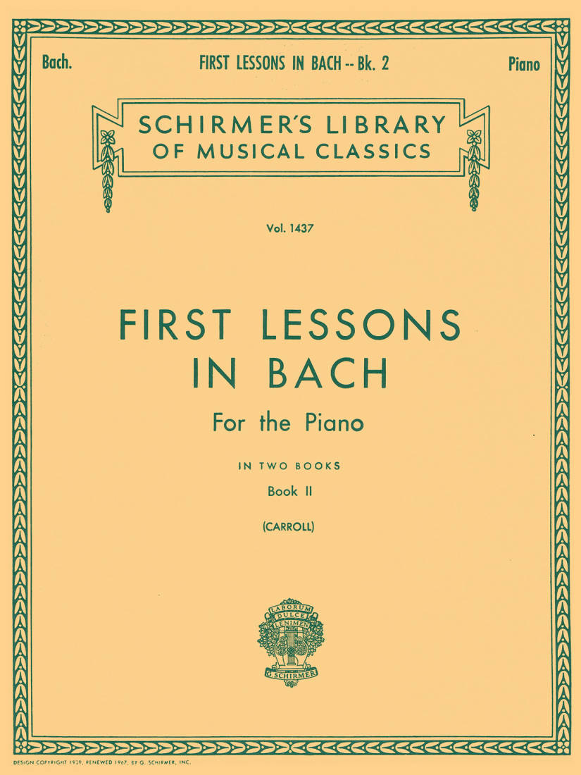 First Lessons in Bach, Book II - Bach/Carroll - Piano - Book