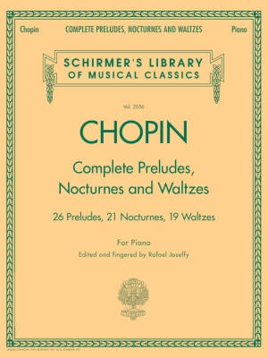 G. Schirmer Inc. - Complete Preludes, Nocturnes & Waltzes - Chopin/Joseffy - Piano - Book