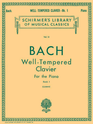 G. Schirmer Inc. - The Well-Tempered Clavier, Book I - Bach/Czerny - Piano - Book