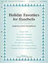 Hope Publishing Co - Holiday Favourites For Handbells - Thompson -  3-5 Octave Handbells