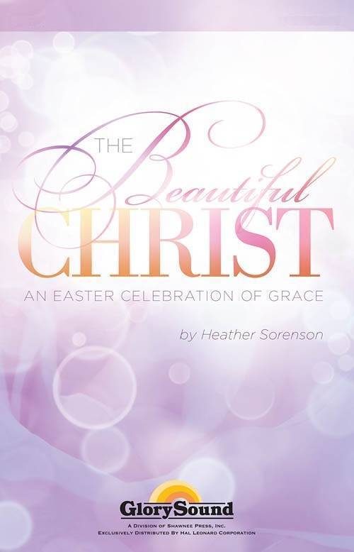 The Beautiful Christ - Sorenson - Orchestration CD-ROM