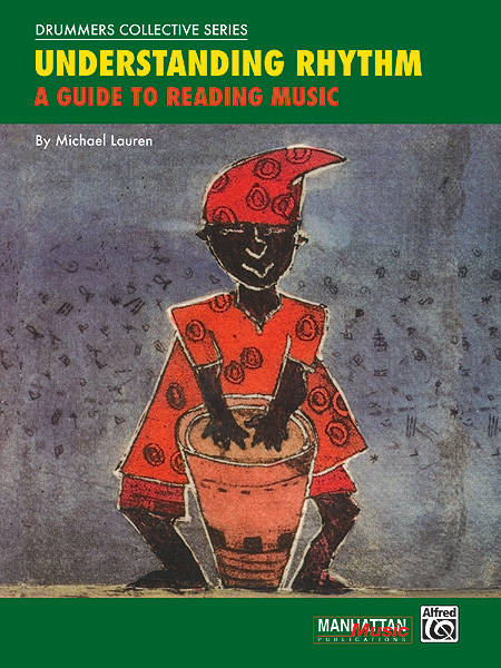 Understanding Rhythm: A Guide to Reading Music - Lauren - Drum Set - Book