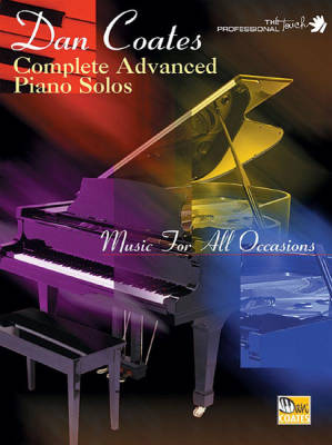 Dan Coates Complete Advanced Piano Solos: Music for All Occasions - Coates - Piano - Book