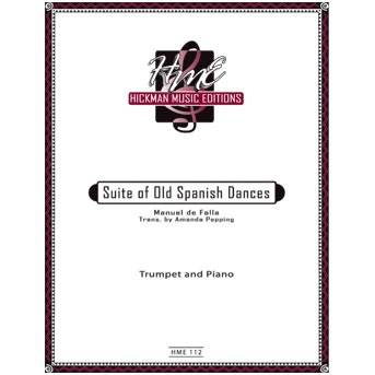 Suite Of Old Spanish Dances - de Falla/Pepping - Solo Trumpet/Piano