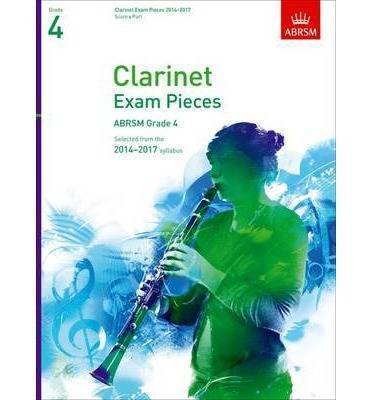 Clarinet Exam Pieces 2014-17 Grade 4 - Clarinet/Piano