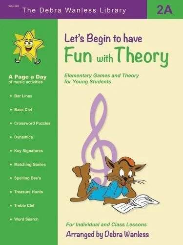 Let\'s Begin to have Fun with Theory 2A - Wanless - Piano - Book