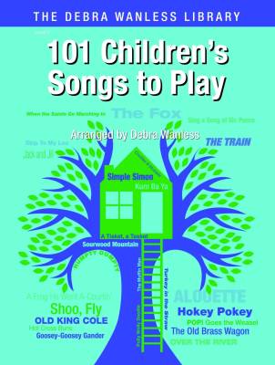 Debra Wanless Music - 101 Childrens Songs To Play - Wanless - Piano/Vocal/Guitar - Book