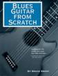 Skeptical Guitarist - Blues Guitar from Scratch - Emery - Guitar - Book/Audio Online