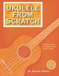 Skeptical Guitarist - Ukulele From Scratch - Emery - Ukulele - Book/Audio Online